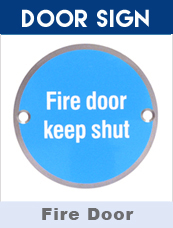 Keep Fire Door Shut Sign 