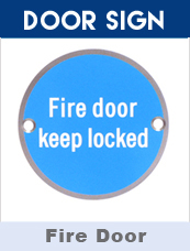 Keep Fire Door Locked Sign